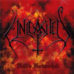 Unleashed - Hell's Unleashed flac