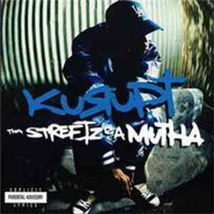 Kurupt - Tha Streetz Iz A Mutha flac
