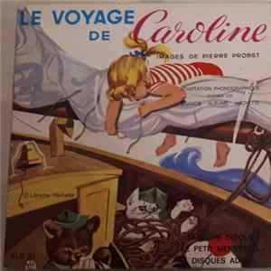 Pierre Probst - Le Voyage De Caroline flac