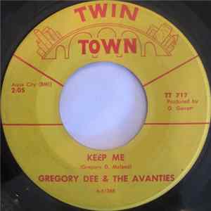 Gregory Dee & The Avanties - Because Of You / Keep Me flac