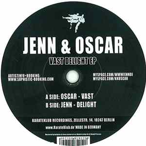 Jenn & Oscar - Vast Delight EP flac
