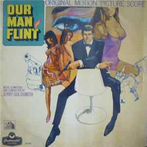 Jerry Goldsmith - Our Man Flint (Original Motion Picture Score) flac