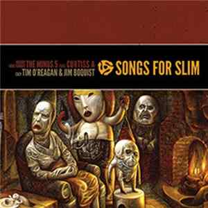The Minus 5 Feat. Curtiss A / Tim O'Reagan & Jim Boquist - Songs For Slim flac