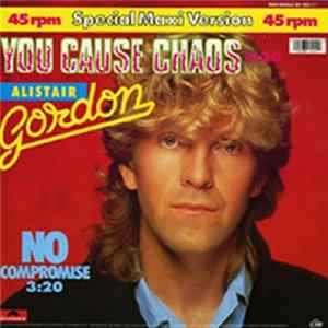 Alistair Gordon - You Cause Chaos flac