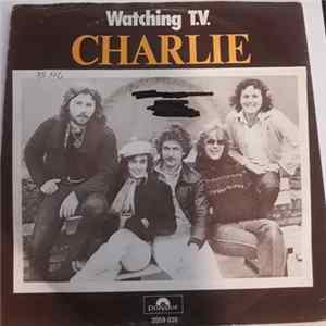 Charlie - Watching T.V flac