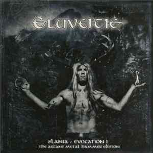 Eluveitie - Slania / Evocation I - The Arcane Metal Hammer Edition flac