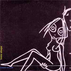 Louise Attaque - Comme On A Dit flac