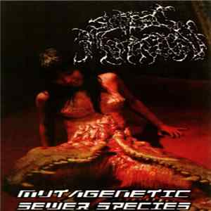 Septic Mutation - Mutagenic Sewer Species flac