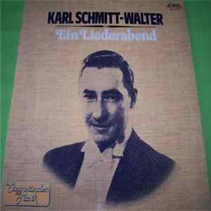 Karl Schmitt-Walter - Ein Liederabend flac