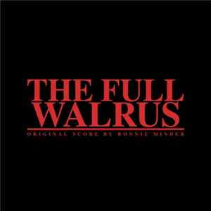 Ronnie Minder - The Full Walrus flac