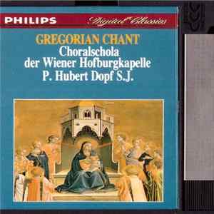 Choralschola Der Wiener Hofburgkapelle, P. Hubert Dopf S.J. - Gregorian Chant • Gregorianischer Choral flac