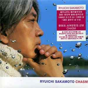 Ryuichi Sakamoto - Chasm flac