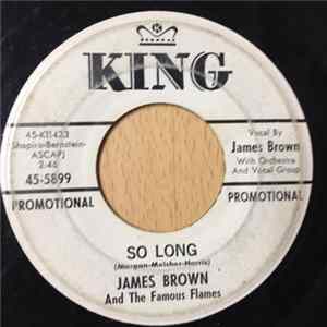 James Brown And The Famous Flames - So Long / Dancin' Little Thing flac