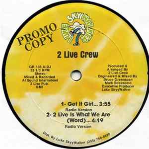 2 Live Crew - Get It Girl flac