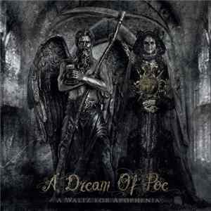 A Dream Of Poe - A Waltz for Apophenia flac