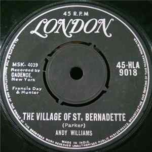 Andy Williams - The Village Of St. Bernadette flac