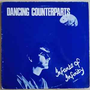 Dancing Counterparts - Infants Of Infinity flac