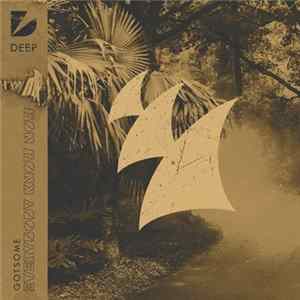 GotSome - Everybody Know Now flac