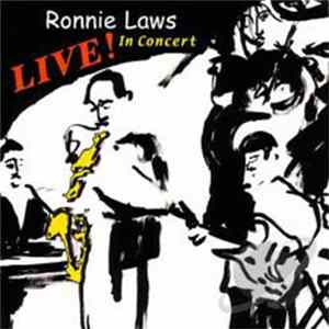Ronnie Laws - Live! In Concert flac