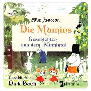 Tove Jansson, Dirk Bach - Die Mumins (Geschichten Aus Dem Mumintal) flac