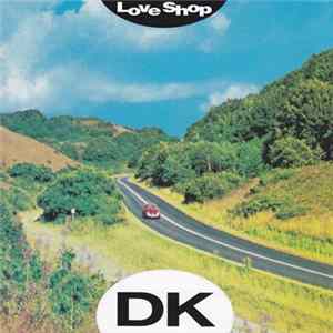 Love Shop - DK flac