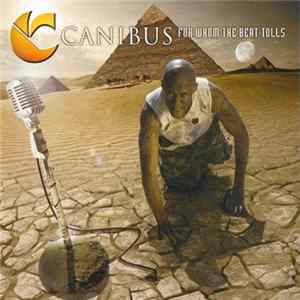Canibus - For Whom The Beat Tolls flac