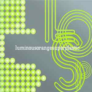 Luminous Orange - Luminousorangesuperplastic flac