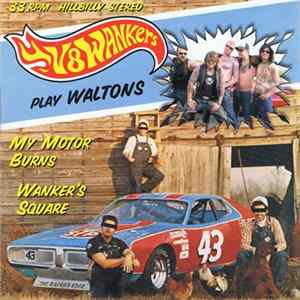V8Wankers / Waltons - V8Wankers Play Waltons / Waltons Play V8Wankers flac