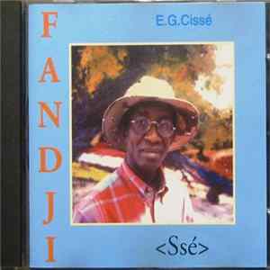 E.G. Cissé - Fandji () flac