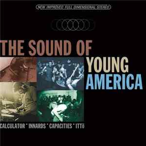 Calculator  Innards  Capacities  Itto - The Sound Of Young America flac