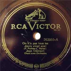 Jean Clément - On N'a Pas Tous Les Jours Vingt Ans! / A Minuit Sur La Plage flac