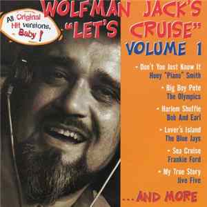 Wolfman Jack - Wolfman Jack's "Let's Cruise" Volume 1 flac