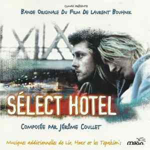 Jérôme Coullet - Sélect Hotel - Bande Originale Du Film flac