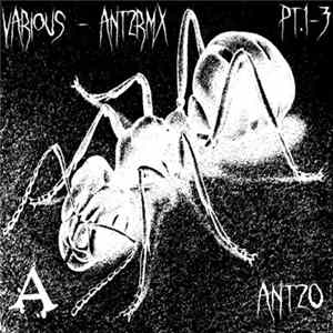 Various - ANT2RMX Pt​​.​​2: Bootlegs flac