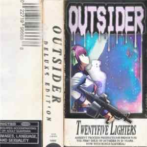 TwentyFive Lighters - Outsider flac