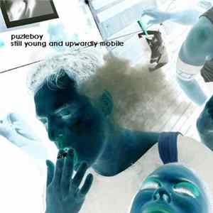 Puzleboy - Still Young And Upwardly Mobile flac