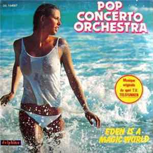 Pop Concerto Orchestra - Eden Is A Magic World flac