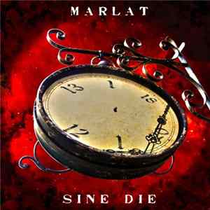 Marlat - Sine Die flac