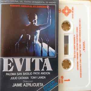 Andrew Lloyd Webber And Tim Rice Featuring Paloma San Basilio / Patxi Andión / Julio Catania / Tony Landa - Evita (Version Original En Español) (Edición Resumida) flac