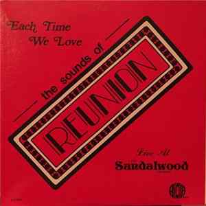 Reunion - Each Time We Love: Live At The Sandalwood Lounges flac