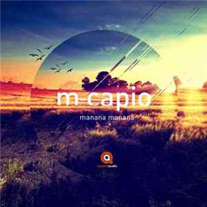 M-Capio - Manana Manana flac