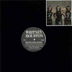 Whitney Houston - Million Dollar Bill / Like I Never Left / Call You Tonight flac
