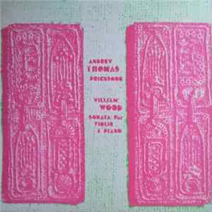 Andrew Thomas , William Wood - Pricksong / Sonata For Violin And Piano flac