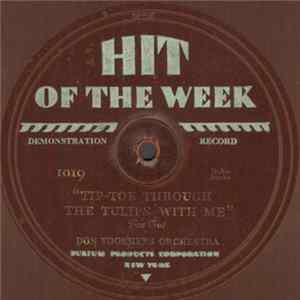 Don Voorhees Orchestra - Tip-Toe Through The Tulips With Me flac