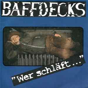 Baffdecks - Wer Schläft ... flac