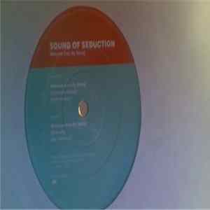 Sound Of Seduction - Welcome (Into My World) flac