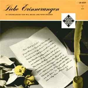 Hubert Deuringer, Akkordeon, Und Seine Kleine Swingbesetzung / Peter Kreuder Und Seine Solisten - Liebe Erinnerungen - 24 Tanzmelodien Von Will Meisel Und Peter Kreuder flac