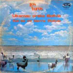 Los Yuras - Ukamau orake Bolivia Asi es mi tierra Bolivia flac