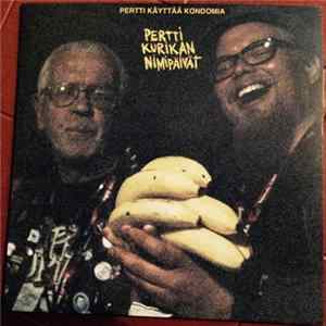 Pertti Kurikan Nimipäivät - Pertti Käyttää Kondomia flac