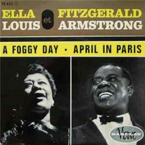 Ella Fitzgerald, Louis Armstrong - A Foggy Day - April In Paris flac